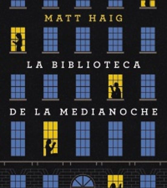 La biblioteca de la medianoche de Matt Haig