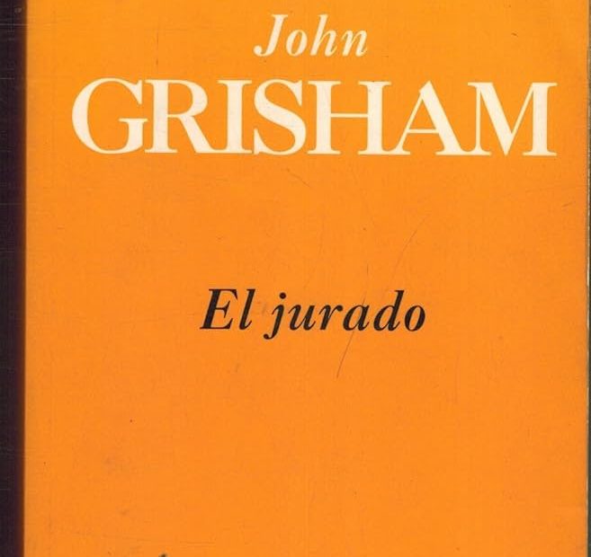 El jurado de John Grisham